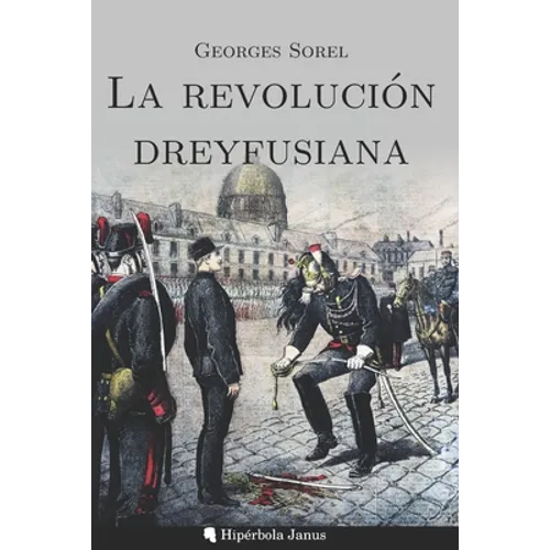La revolución dreyfusiana