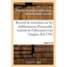 Recueil de mémoires sur les établissemens d'humanité, Vol. 3, mémoire n° 18: traduits de l'allemand et de l'anglais.