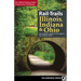 Rail-Trails Illinois, Indiana, & Ohio: The Definitive Guide to the Region's Top Multiuse Trails