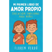 Mi primer libro de amor propio: Educación emocional para niños