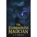 Elementless Magician
