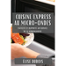 Cuisine Express au Micro-Ondes: Facilité et Rapidité au Service de la Gourmandise