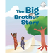The Big Brother Story
