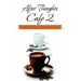 After Thoughts Cafe 2