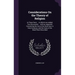Considerations On the Theory of Religion: In Three Parts ... to Which Are Added, Two Discourses ... With an Appendix Concerning the Use of the Word So