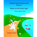 ¿Dónde están los Huevos de Pascua? Where are the Easter Eggs?: Spanish English bilingual, Spanish and English book, Spanish English children's books,