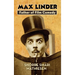 ﻿max Linder: Father of Film Comedy (hardback)