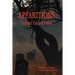 Apparitions: Twisted Tales and Yarns