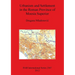 Urbanism and Settlement in the Roman Province of Moesia Superior