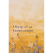 Diary of an Intercessor