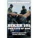 Biker 101: The Life of Don: The Trilogy: Part I of III