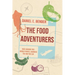 The Food Adventurers: How Around-The-World Travel Changed the Way We Eat