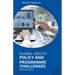Global Health Policy And Programme Challenges
