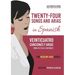 Twenty-Four Songs and Arias in Spanish: From XV to XXI Centuries. Medium-High Voices