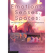 Emotions, Senses, Spaces: Ethnographic Engagements and Intersections