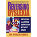 Reversing Dyslexia: Improving Learning and Behavior Without Drugs