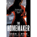 The Homemaker: An utterly unputdownable psychological thriller packed with heart-pounding twists