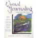 Visual Journaling: Going Deeper Than Words
