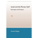 Israel and the Persian Gulf