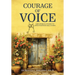 Courage Of Voice