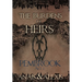 The Burdens of Heirs: Pembrook - Act I
