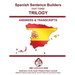 SPANISH SENTENCE BUILDERS 3 - Triology - ANSWER BOOK: Sentence Builder