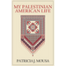My Palestinian American Life