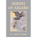 Heroes of Asgard (Color Edition) (Yesterday's Classics)