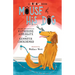 Mouse and His Dog: A Dogtown Book