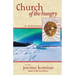 Church of the Hungry: An Alaskan Romance