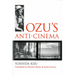 Ozu's Anti-Cinema: Volume 49