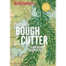 Bough Cutter: A Northern Lakes Mystery