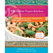 The Indian Vegan Kitchen: More Than 150 Quick and Healthy Homestyle Recipes: A Cookbook