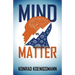 Mind vs. Matter