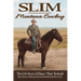 Slim--Montana Cowboy