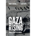 Gaza Rising: Voices from the Rubble