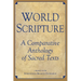 World Scripture: A Comparative Anthology of Sacred Texts