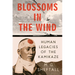 Blossoms in the Wind: Human Legacies of the Kamikaze