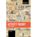 Activity Theory: A Critical Overview