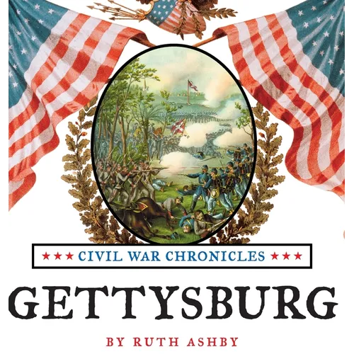 Gettysburg-Great Battles of the Civil War