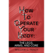 How to Operate Your Body