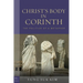 Christ's Body in Corinth: The Politics of a Metaphor
