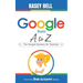 Google from A to Z: The Google Glossary for Teachers