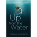 Up from the Water