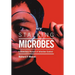 Stalking Microbes