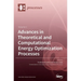 Advances in Theoretical and Computational Energy Optimization Processes