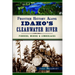 Frontier History Along Idaho's Clearwater River: Pioneers, Miners & Lumberjacks