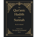 The Qur'anic Hadith and Sunnah: Volume 5 In The Qur'an Unchained Series