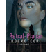 The Astral-Planar Rocketeer. Volume 2.