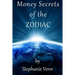 Money Secrets of the Zodiac
